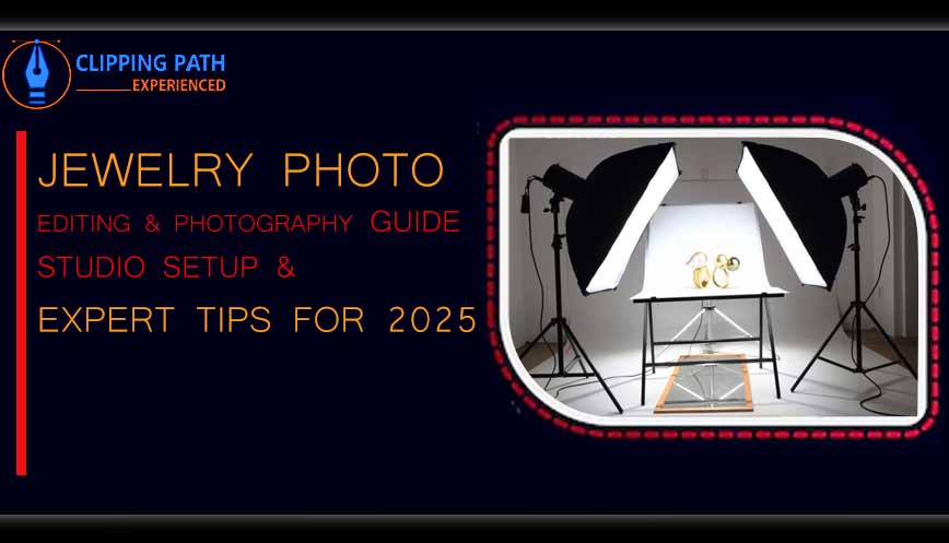 Jewelry photography and editing guide for 2025, featuring professional tips and studio setup techniques.